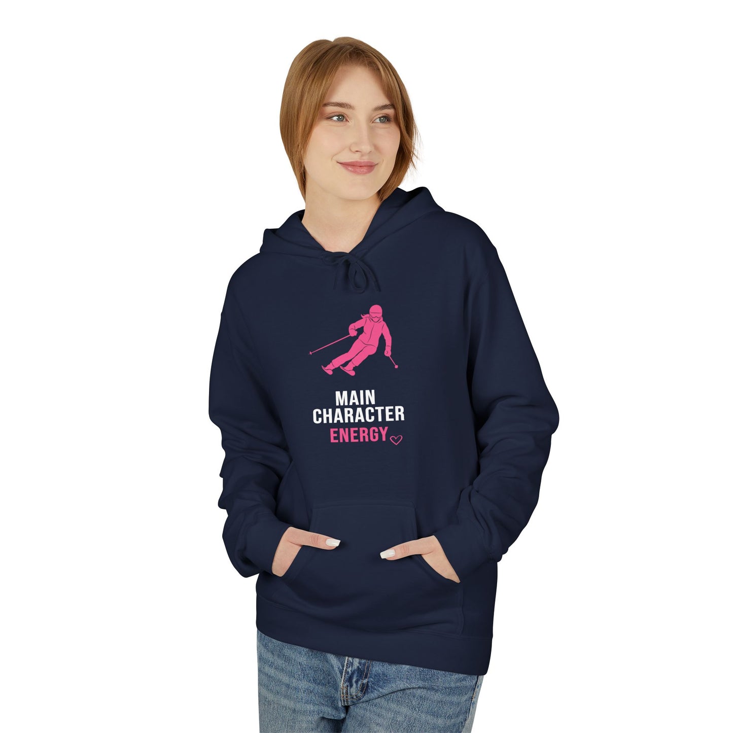 Main Character Energy - Ski Hoodie