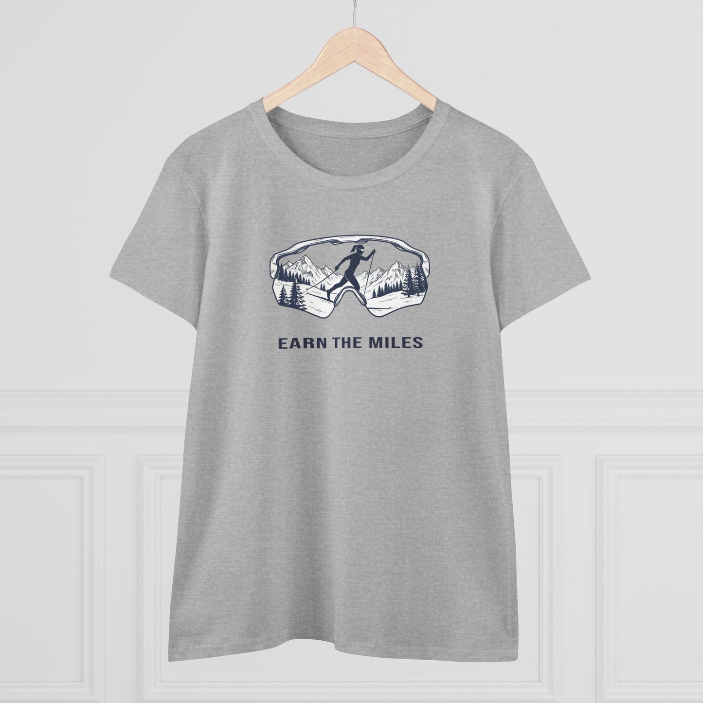 Earn the miles (snow) - Cross Country Ski T
