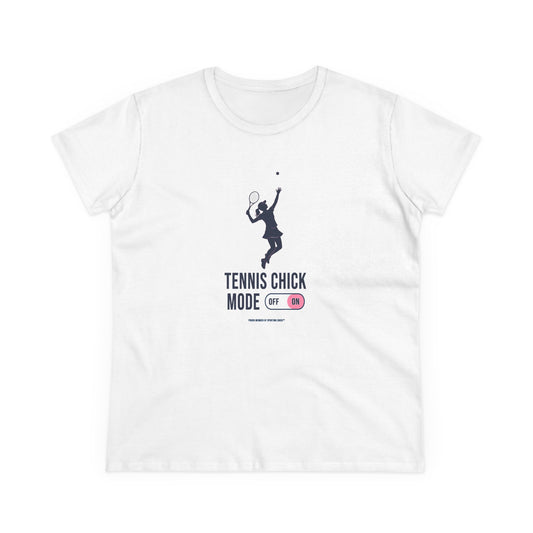 Tennis Chick Mode - T
