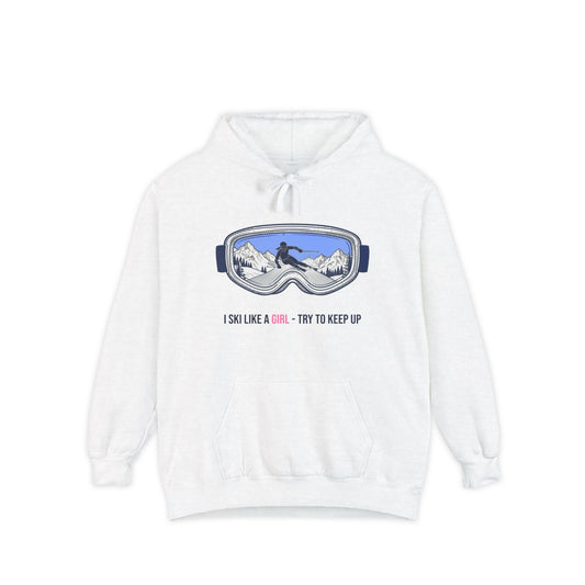 Ski Like a Girl - Ski Hoodie