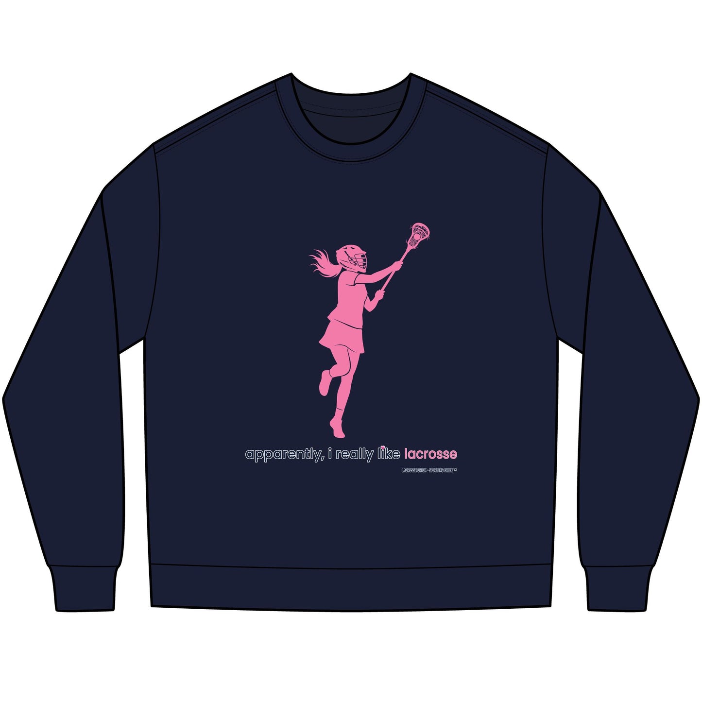 apparently, i really like lacrosse - long sleeve (pink)