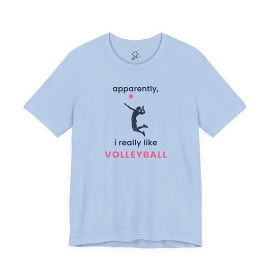 apparently, i really like volleyball - Volleyball T