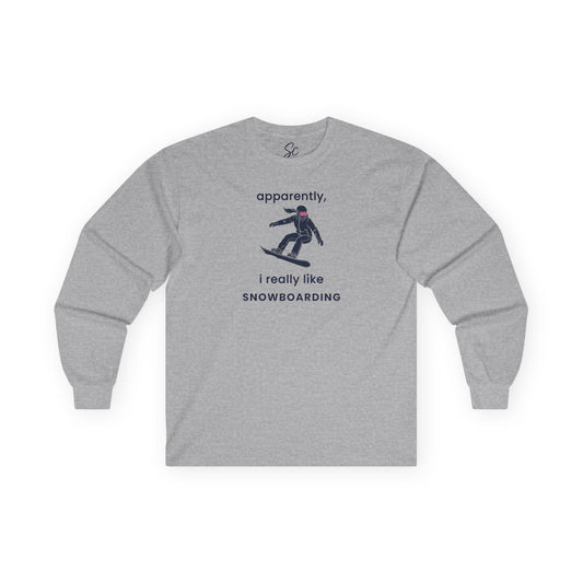 apparently, i really like snowboarding - Snowboard Long Sleeve