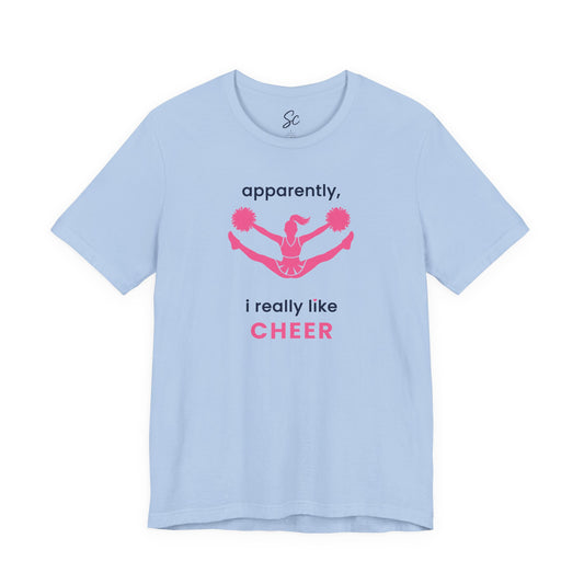 apparently, i really like cheer - Cheer T