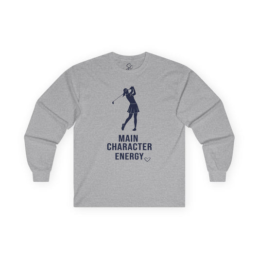 Main Character Energy - Golf Long Sleeve