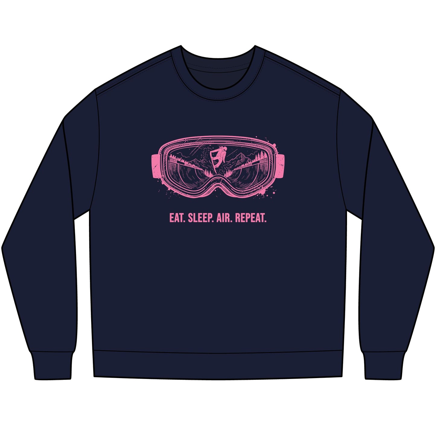EAT. SLEEP. AIR. REPEAT. - Snowboard Long Sleeve