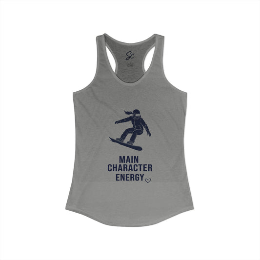 Main Character Energy - Snowboard Racer Back Tank