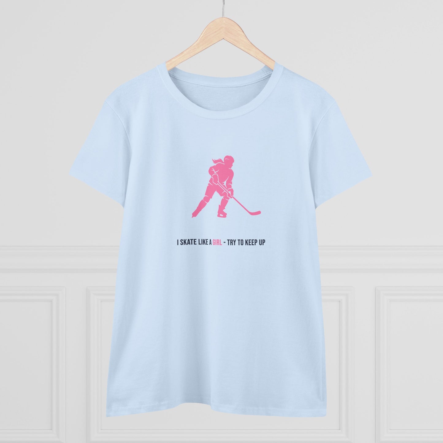 I skate like a girl - Hockey T shirt