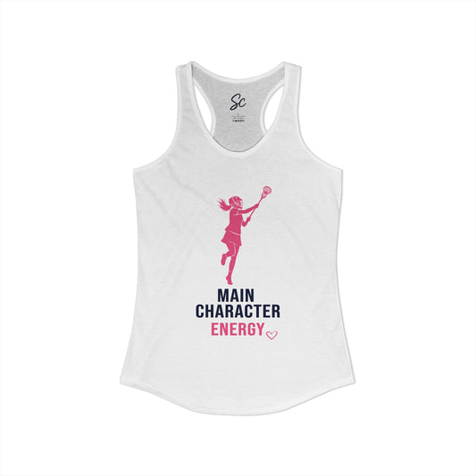 Main Character Energy - Lacrosse Racer Back Tank