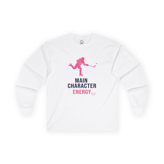 Main Character Energy - Hockey Long Sleeve