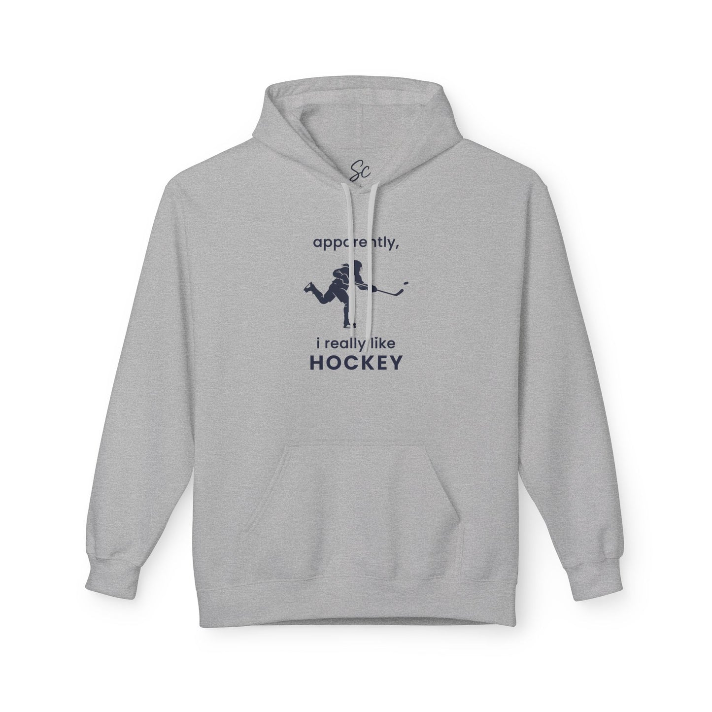 apparently, i really like hockey - Hockey Hoodie