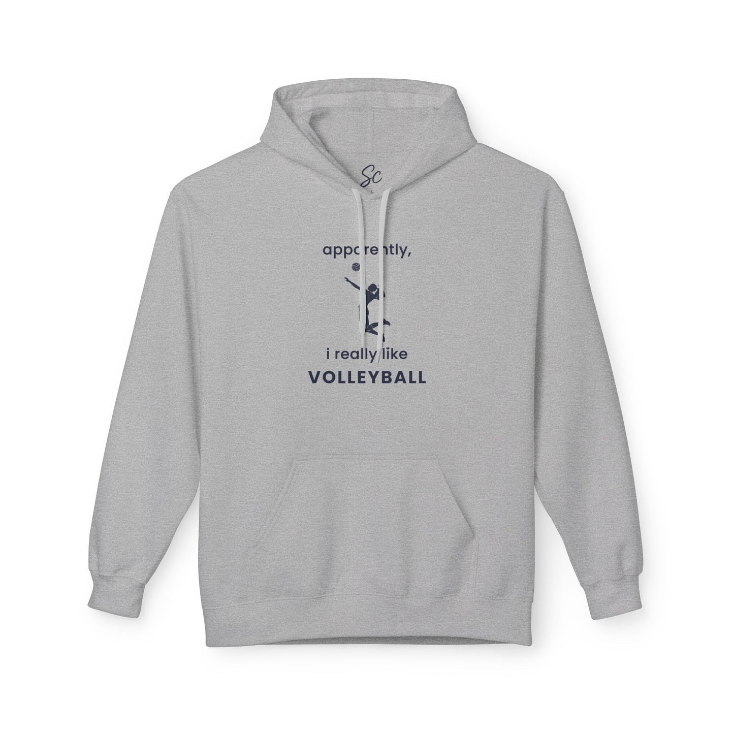 apparently, i really like volleyball - Volleyball Hoodie
