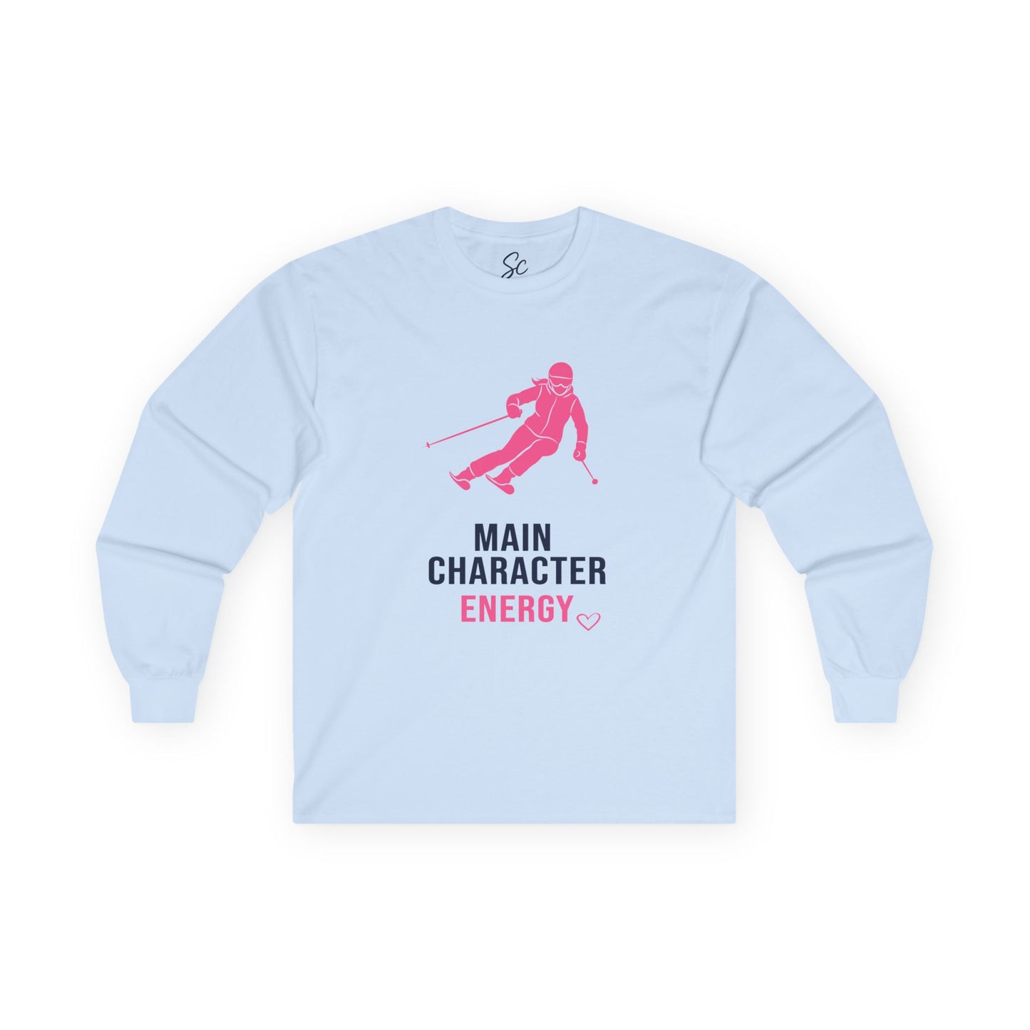 Main Character Energy - Ski Long Sleeve