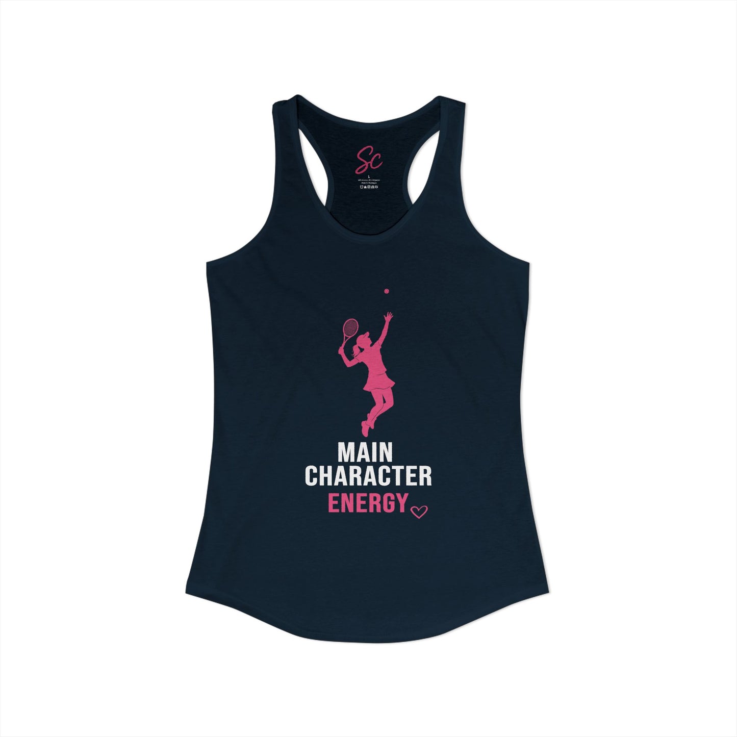Main Character Energy - Tennis Racer Back Tank