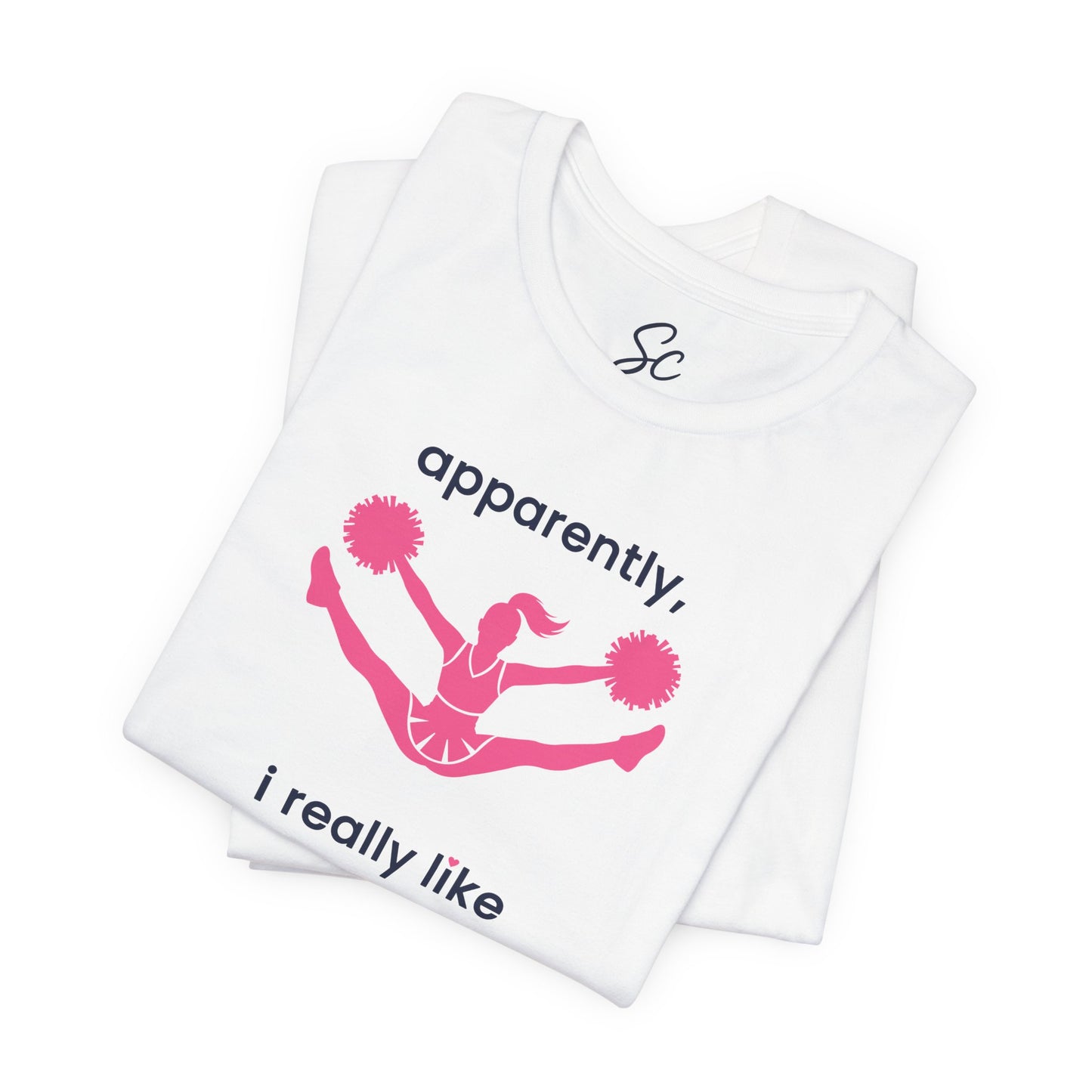 apparently, i really like cheer - Cheer T