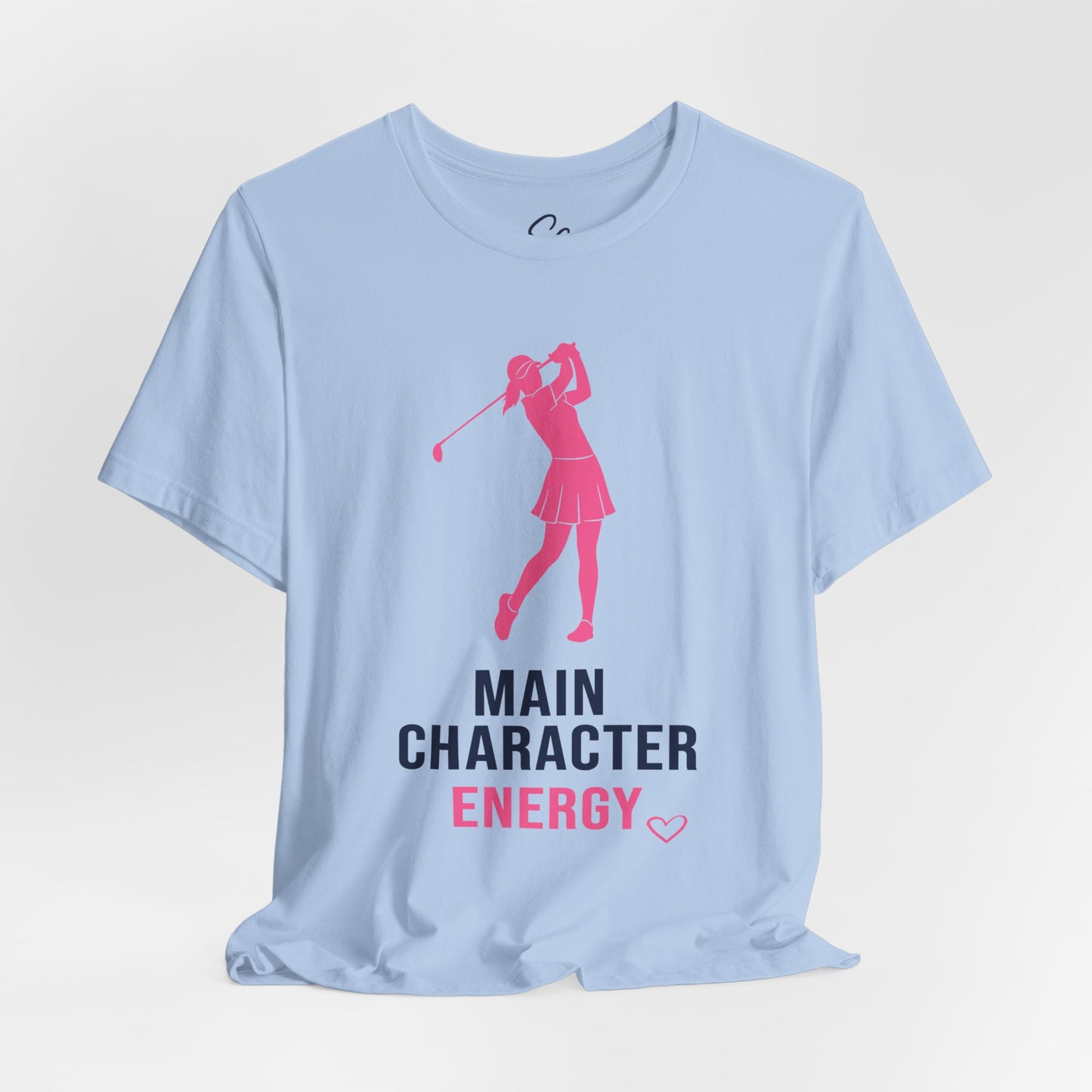 Main Character Energy - Golf T