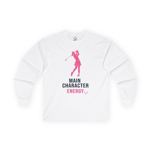 Main Character Energy - Golf Long Sleeve