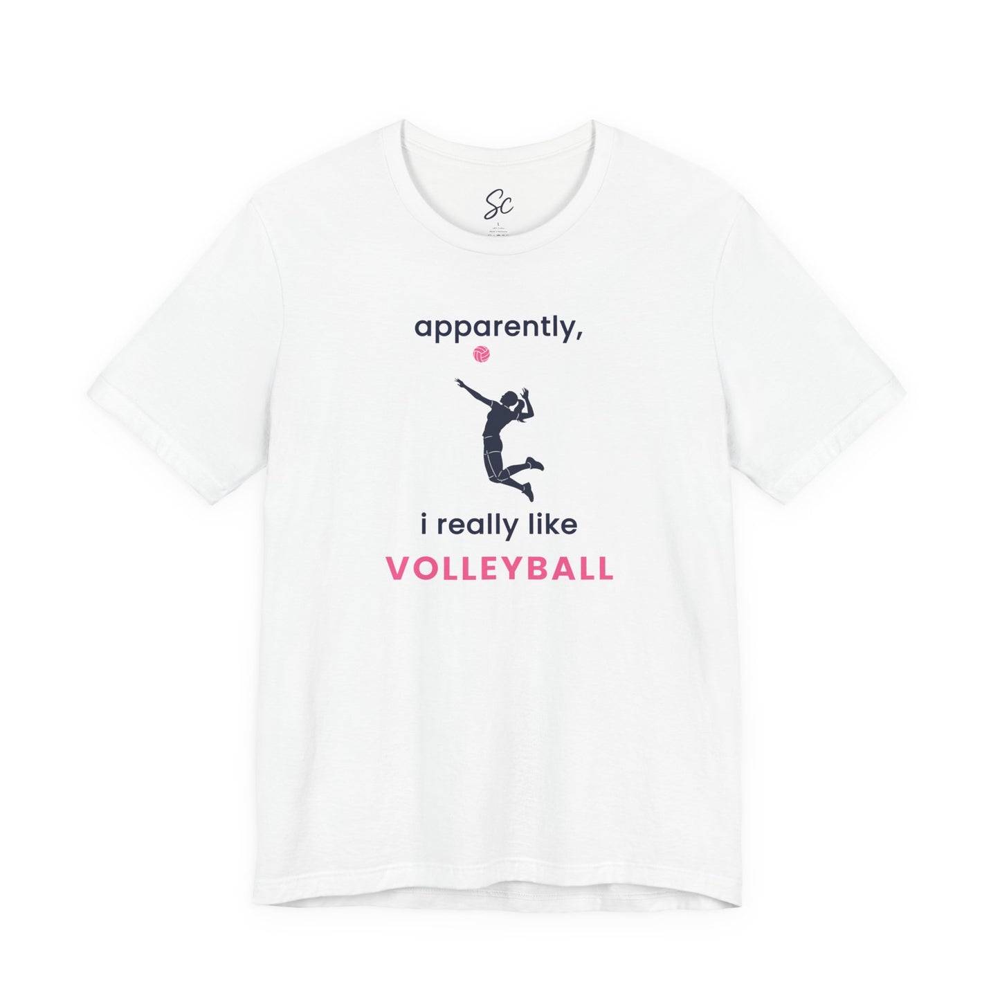 apparently, i really like volleyball - Volleyball T