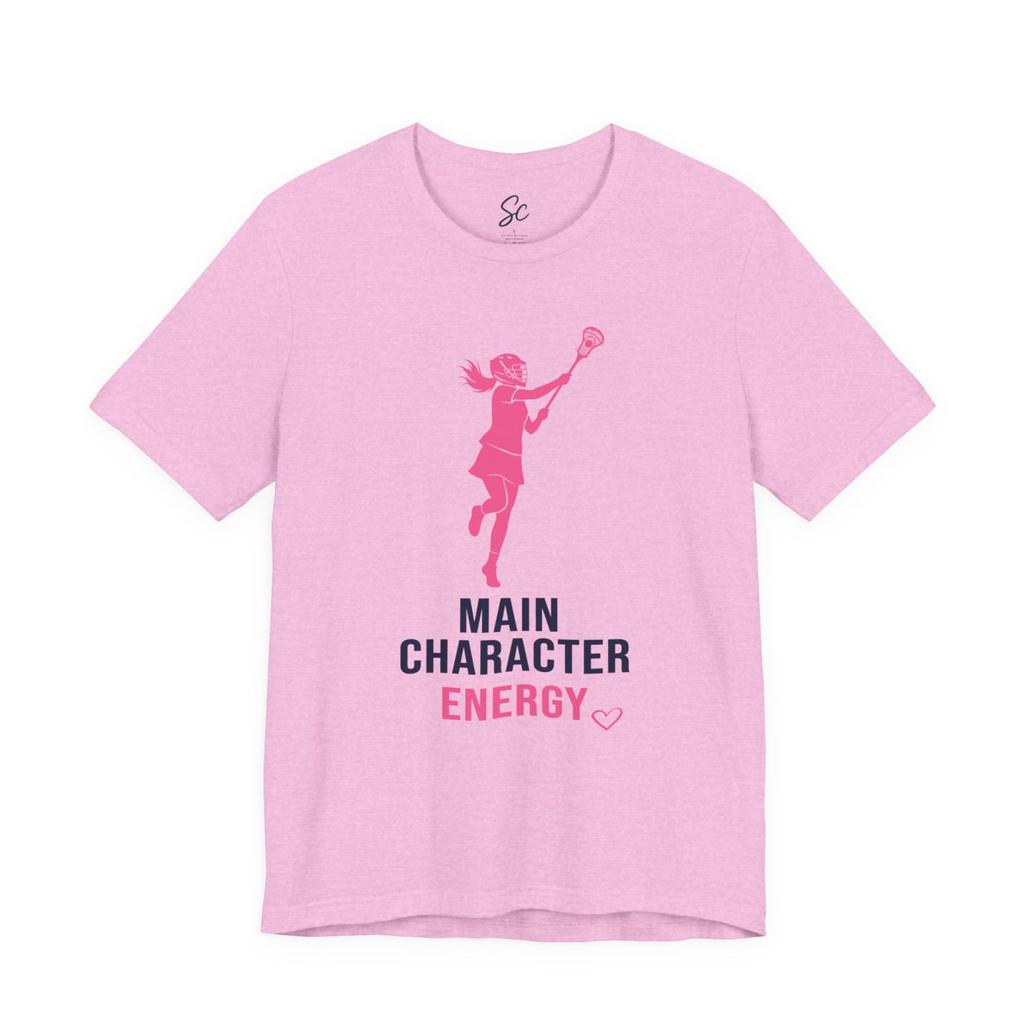Main Character Energy - Lacrosse T