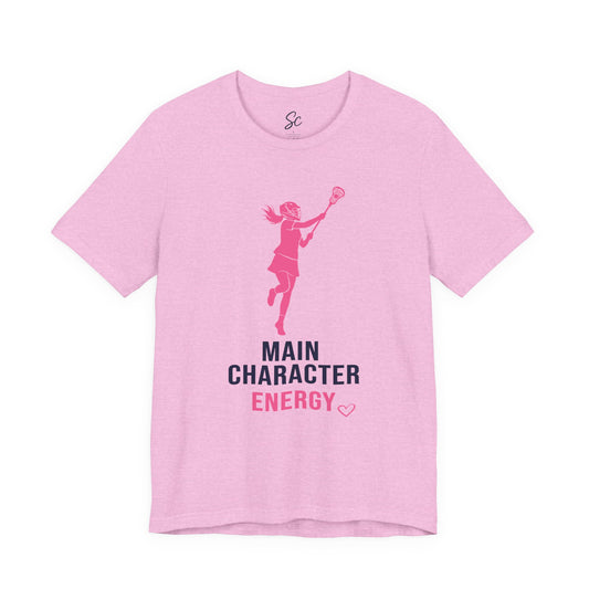 Main Character Energy - Lacrosse T