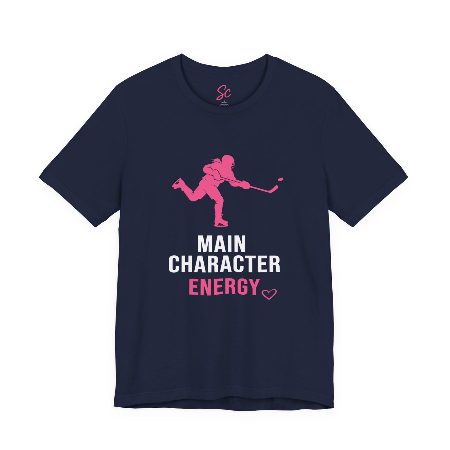 Main Character Energy - Hockey T