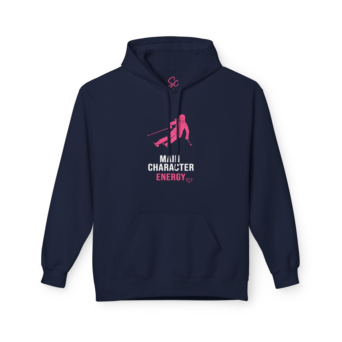 Main Character Energy - Ski Hoodie