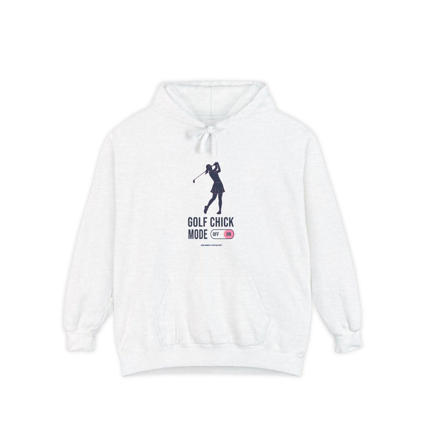 Golf Chick Mode - Hoodie
