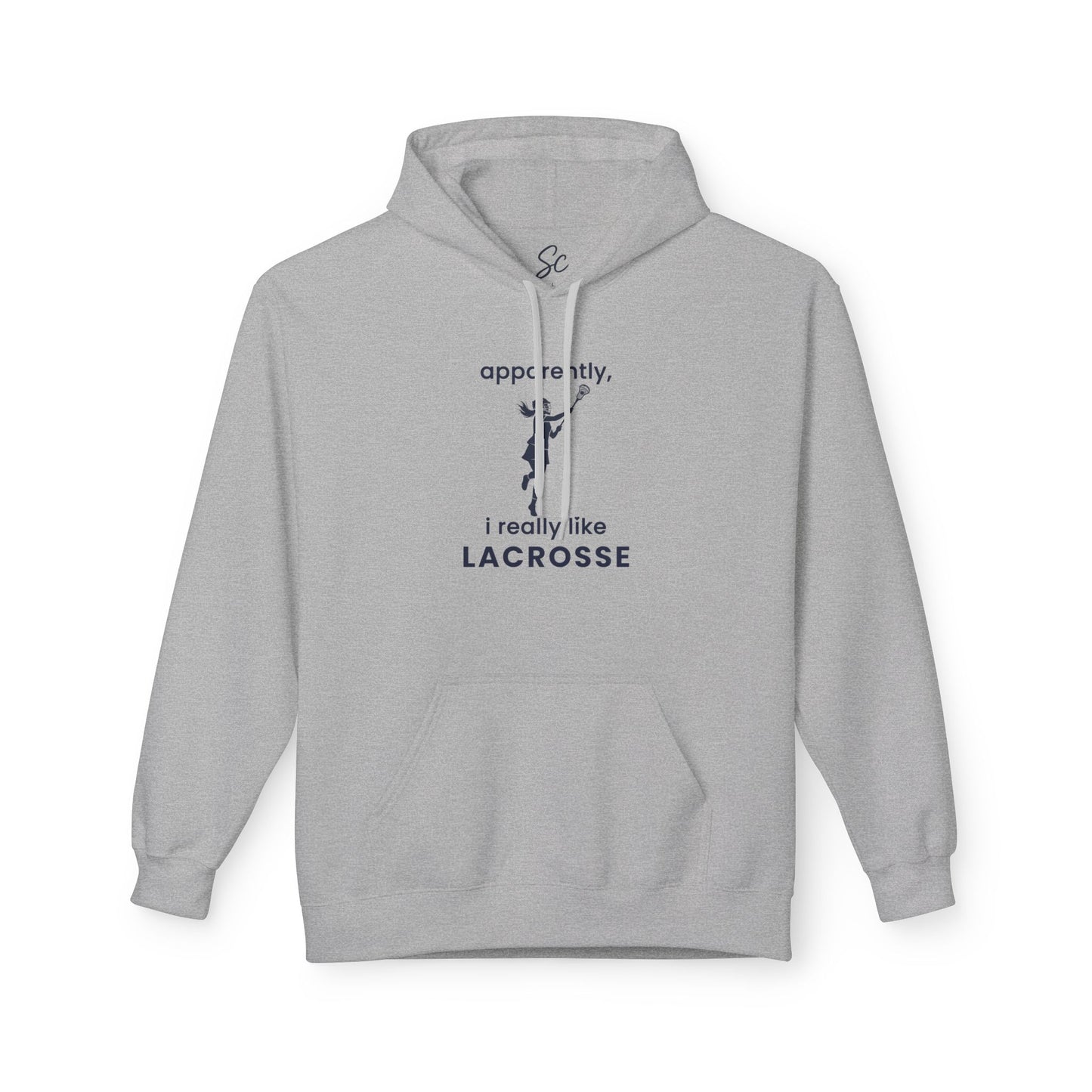 apparently, i really like lacrosse - Lacrosse Hoodie