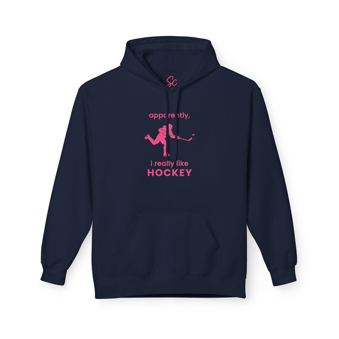 apparently, i really like hockey - Hockey Hoodie