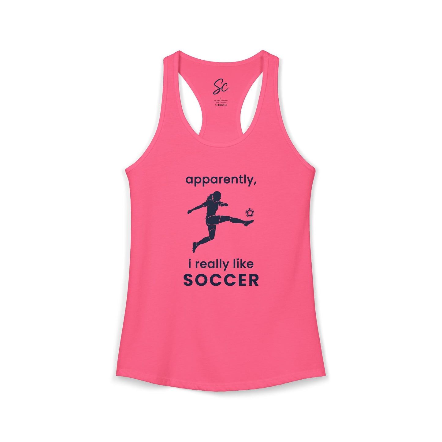 apparently, i really like soccer - Soccer Racer Back Tank