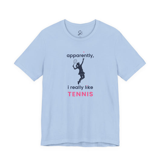 apparently, i really like tennis - Tennis T