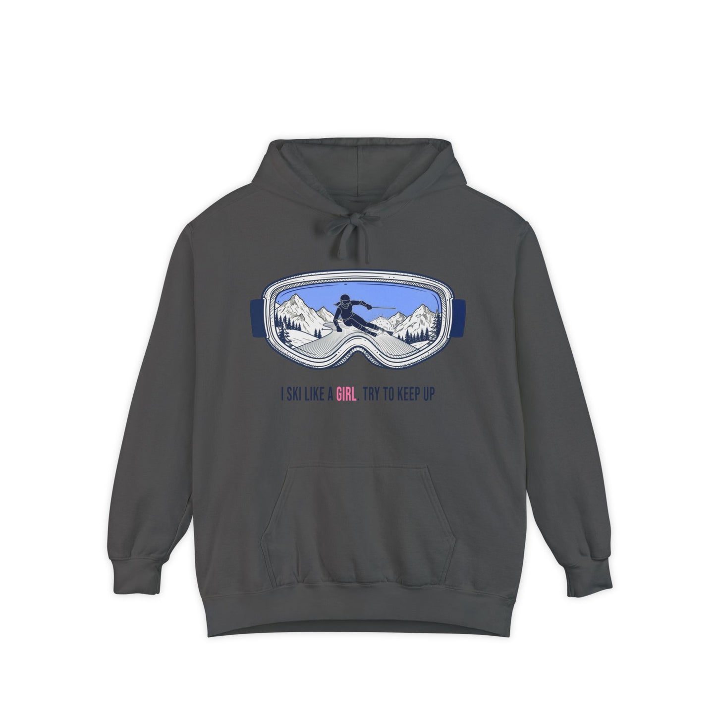 Ski Like a Girl Hoodie — Ski Hoodie