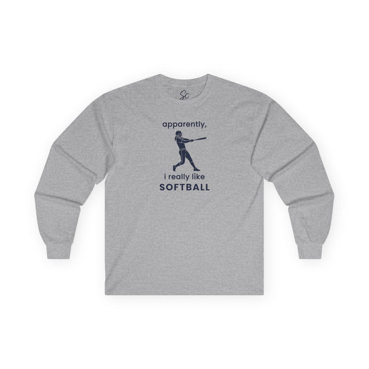 apparently, i really like softball - Softball Long Sleeve