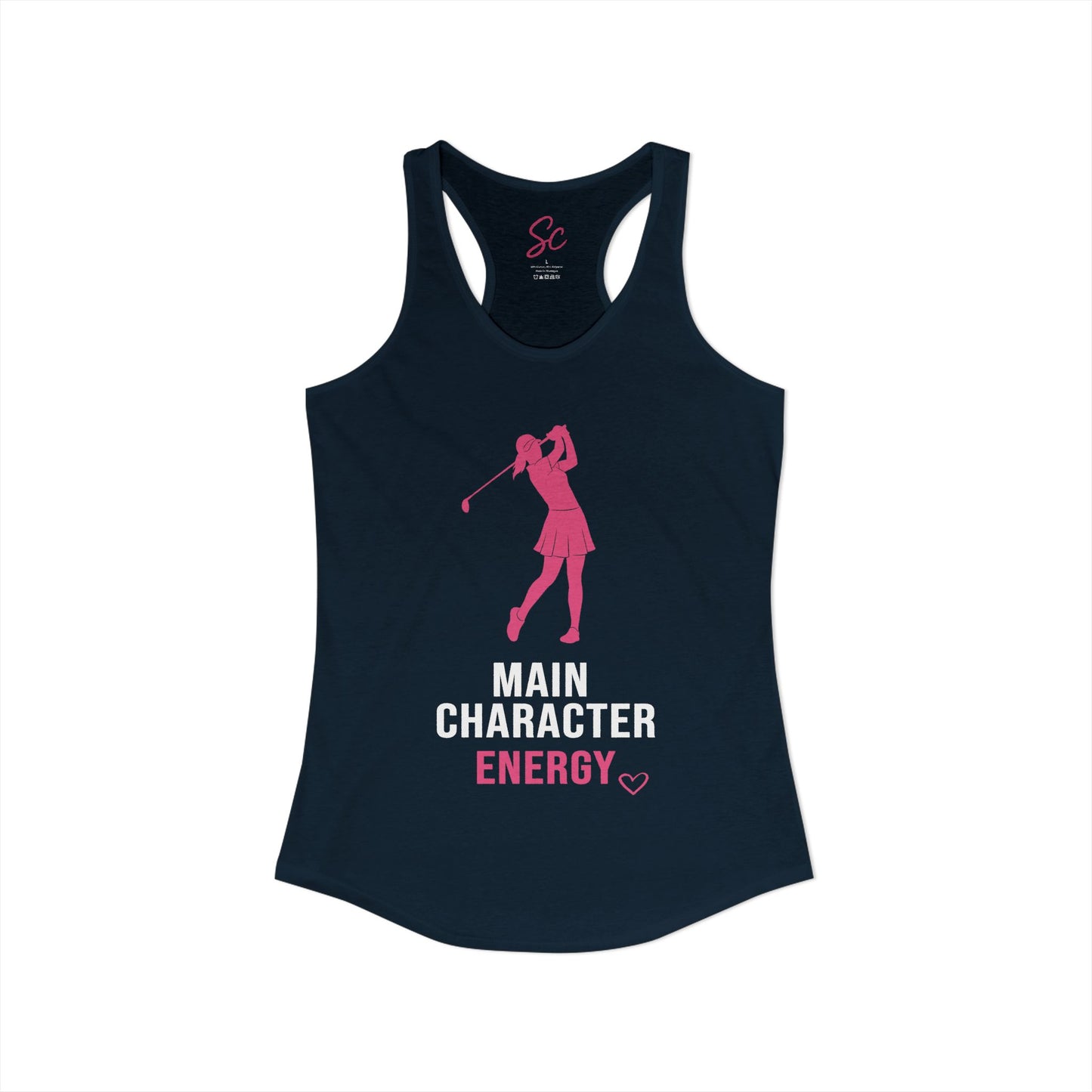 Main Character Energy - Golf Racer Back Tank