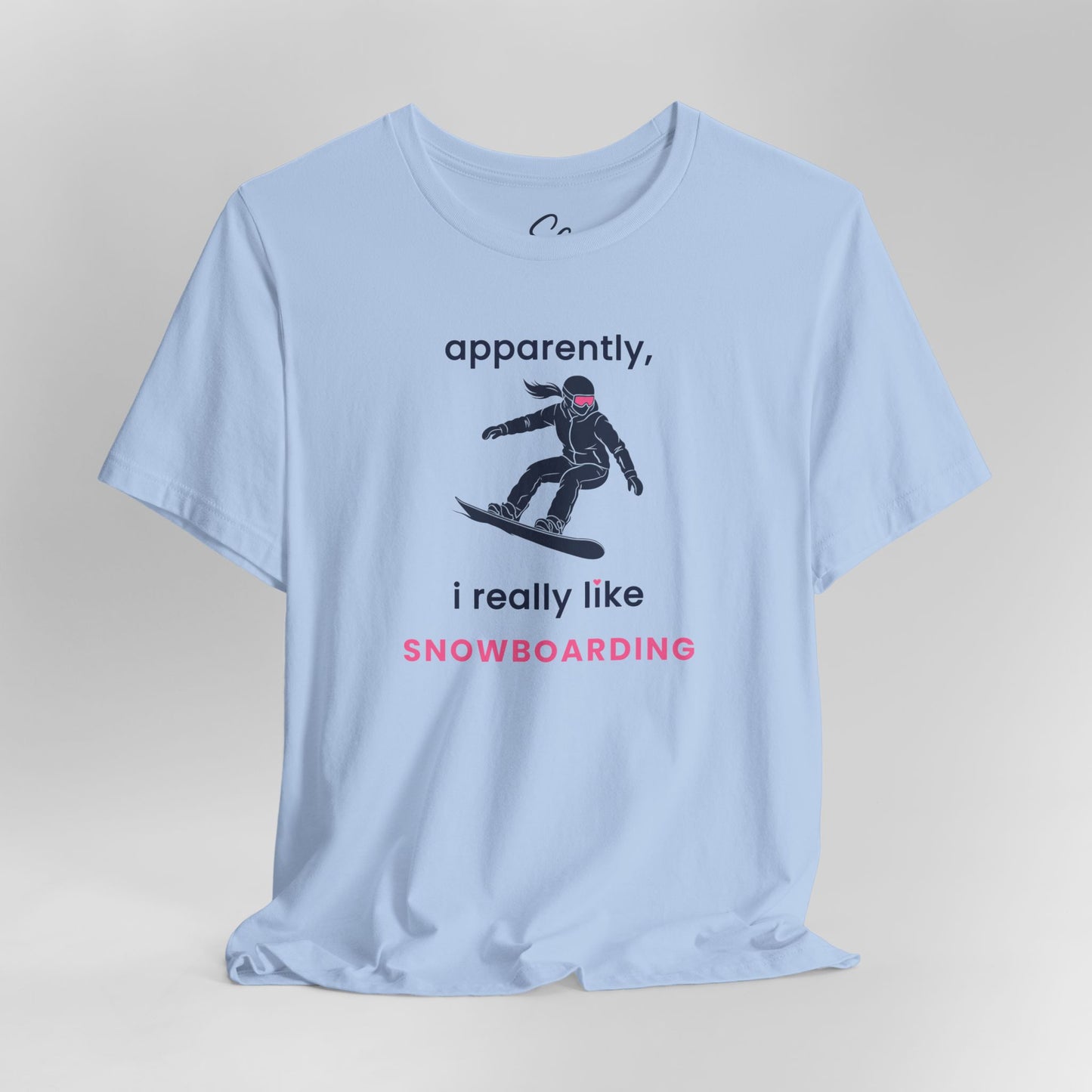 apparently, i really like snowboarding - Snowboard T