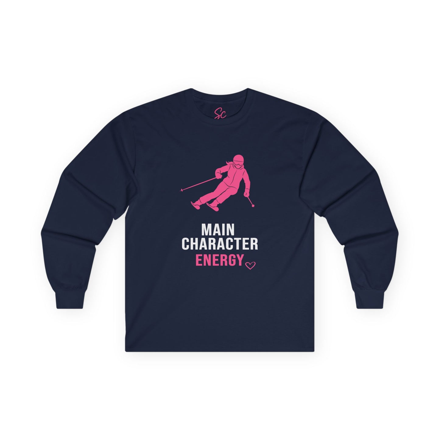 Main Character Energy - Ski Long Sleeve