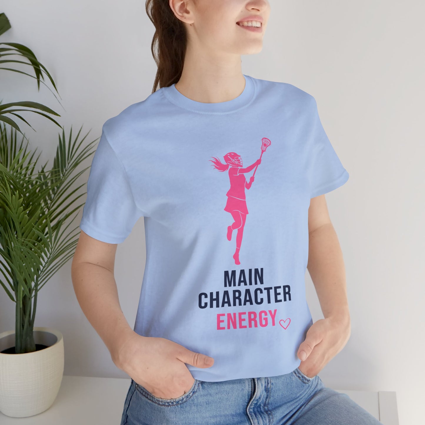 Main Character Energy - Lacrosse T