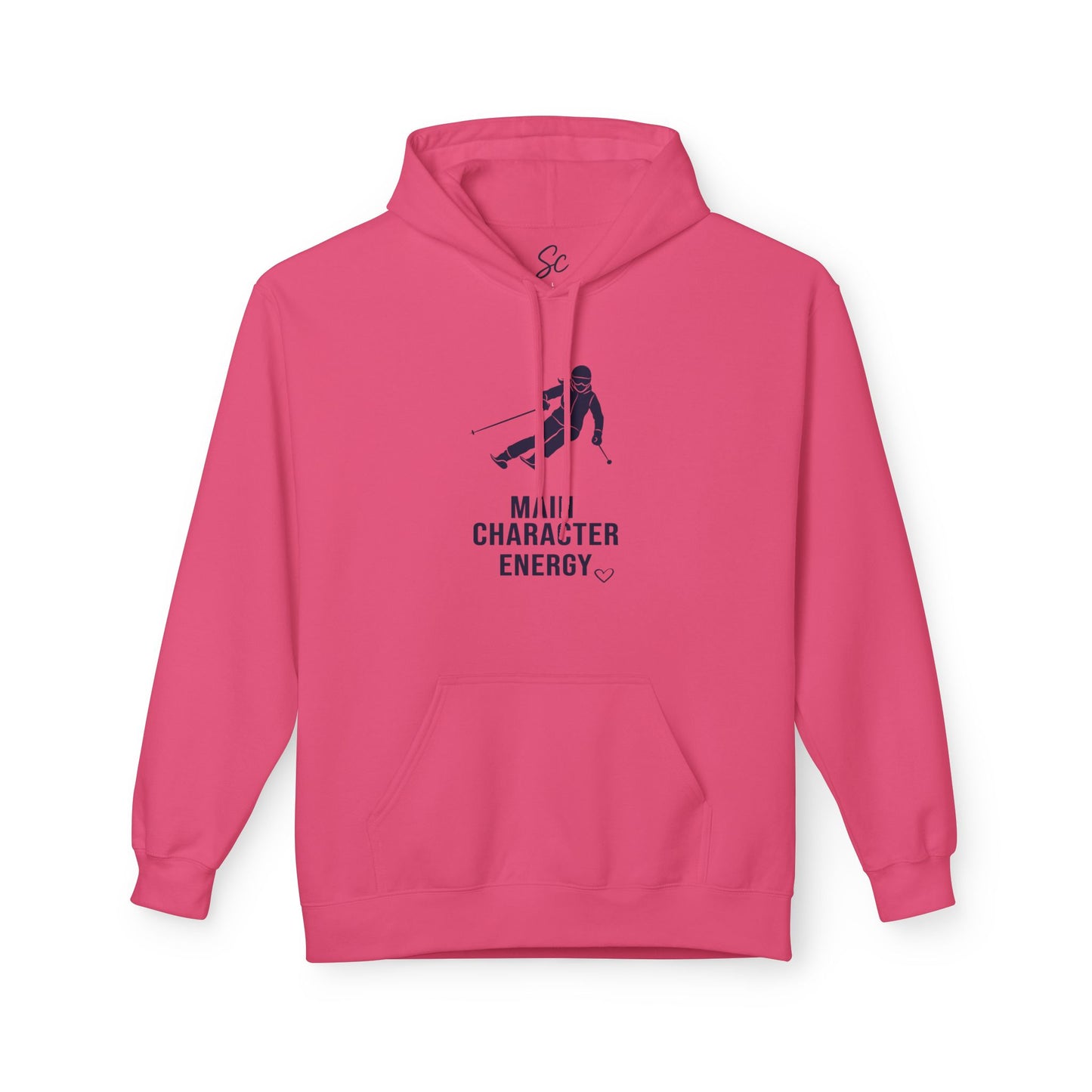 Main Character Energy - Ski Hoodie