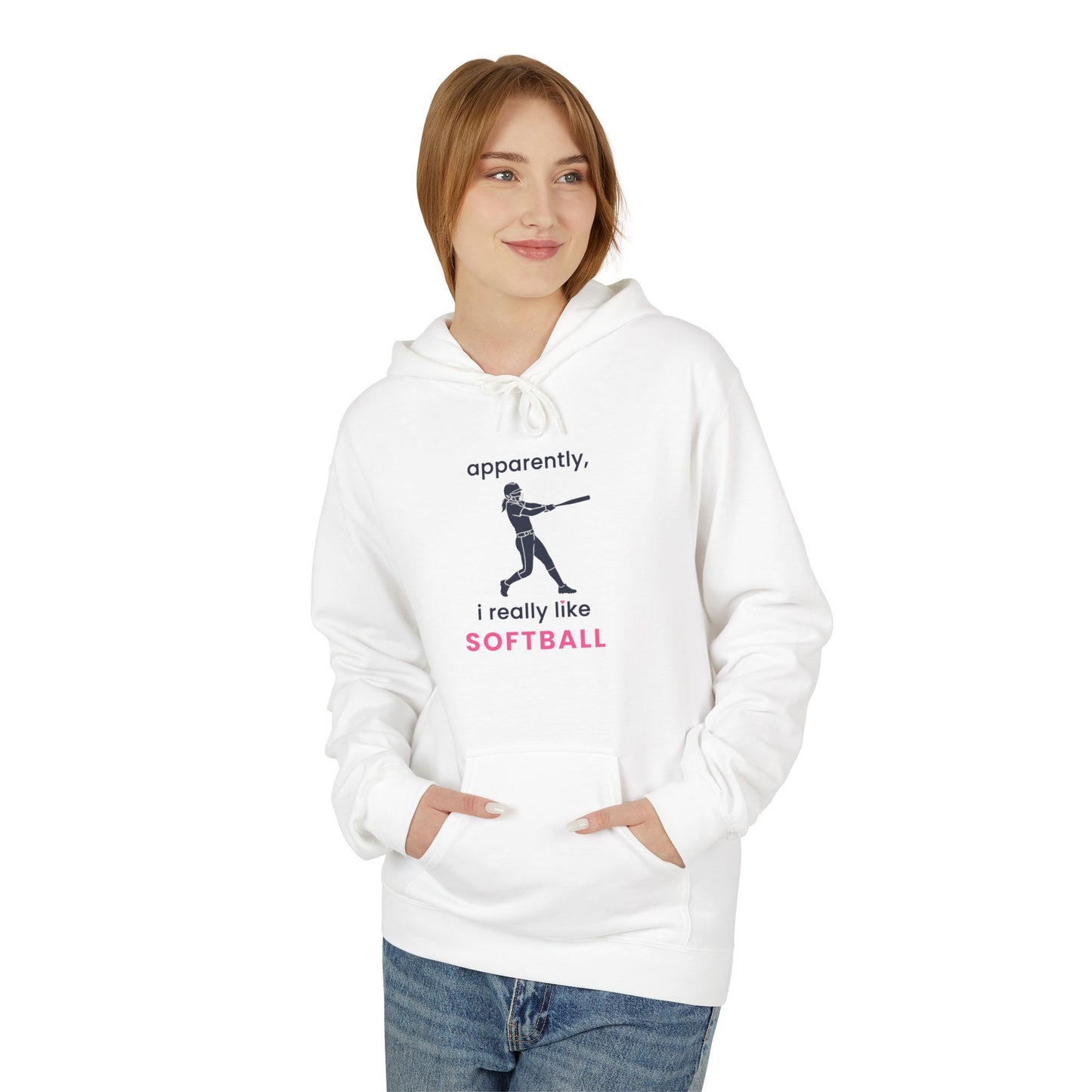 apparently, i really like softball - Softball Hoodie