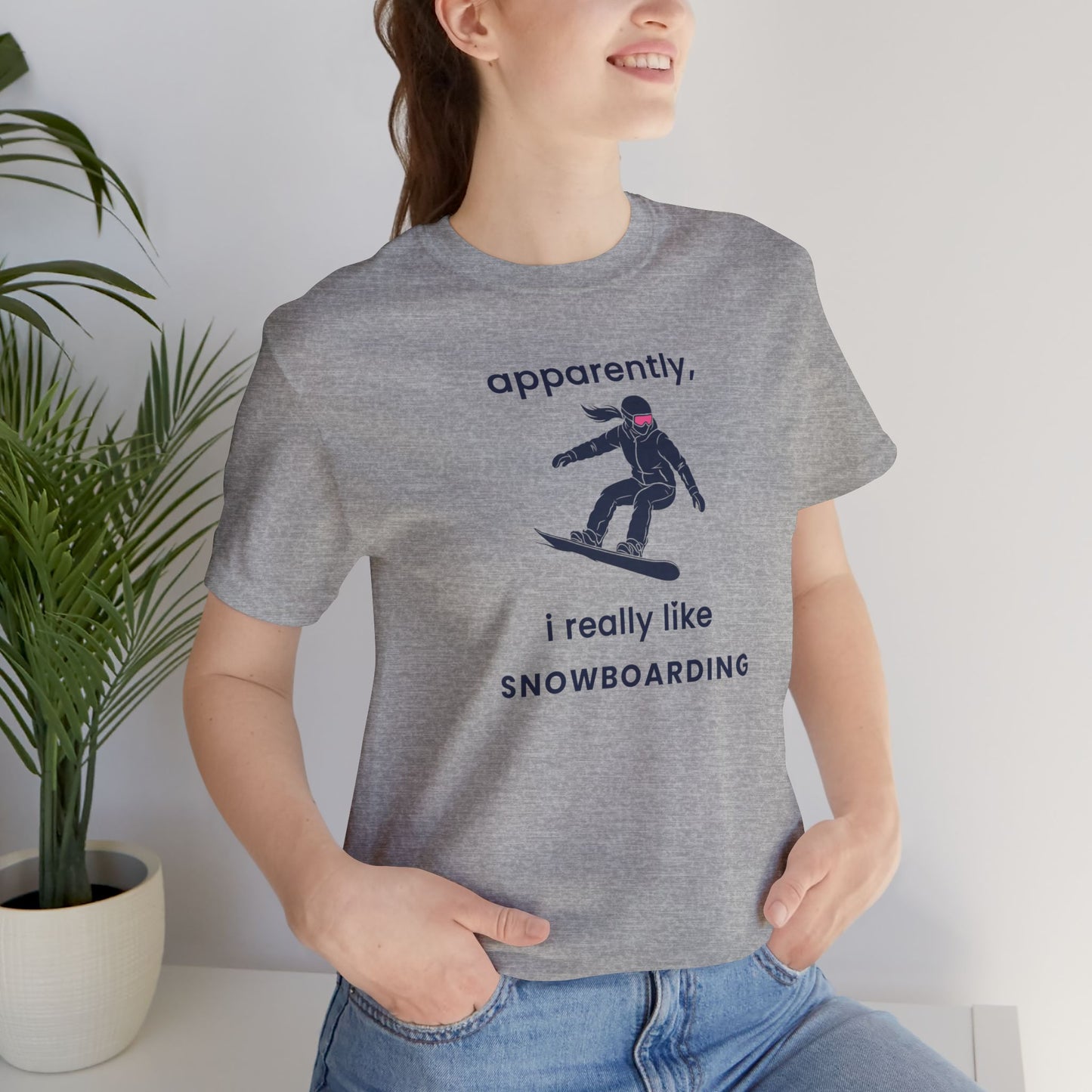 apparently, i really like snowboarding - Snowboard T