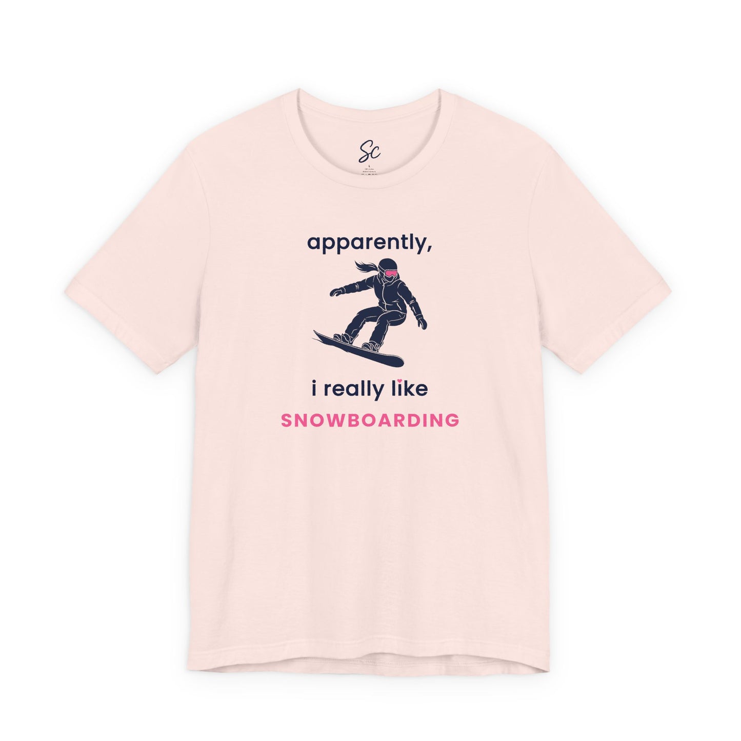apparently, i really like snowboarding - Snowboard T