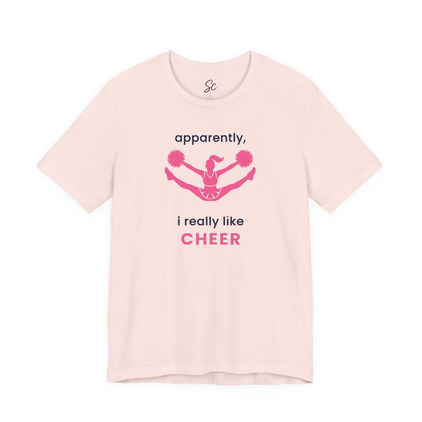 apparently, i really like cheer - Cheer T