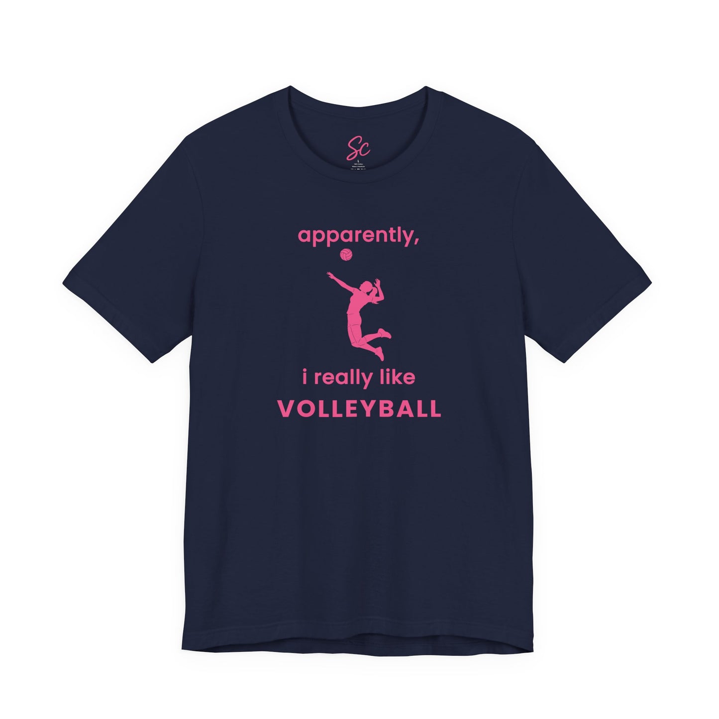 apparently, i really like volleyball - Volleyball T