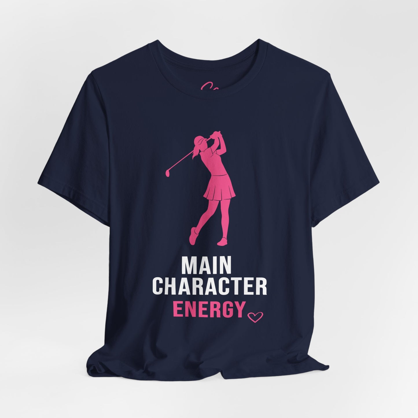 Main Character Energy - Golf T