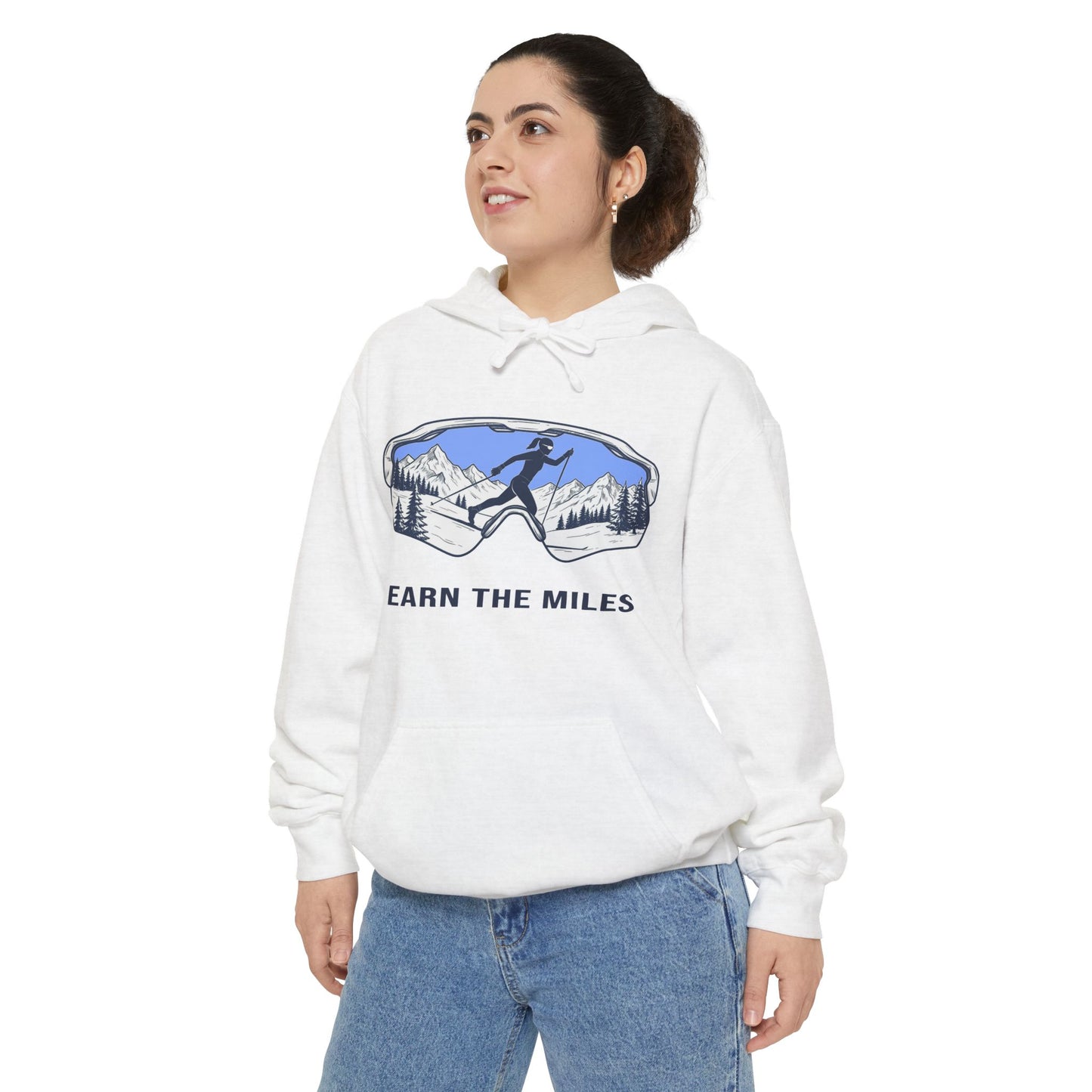 EARN THE MILES - Cross Country Ski Hoodie