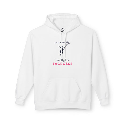 apparently, i really like lacrosse - Lacrosse Hoodie