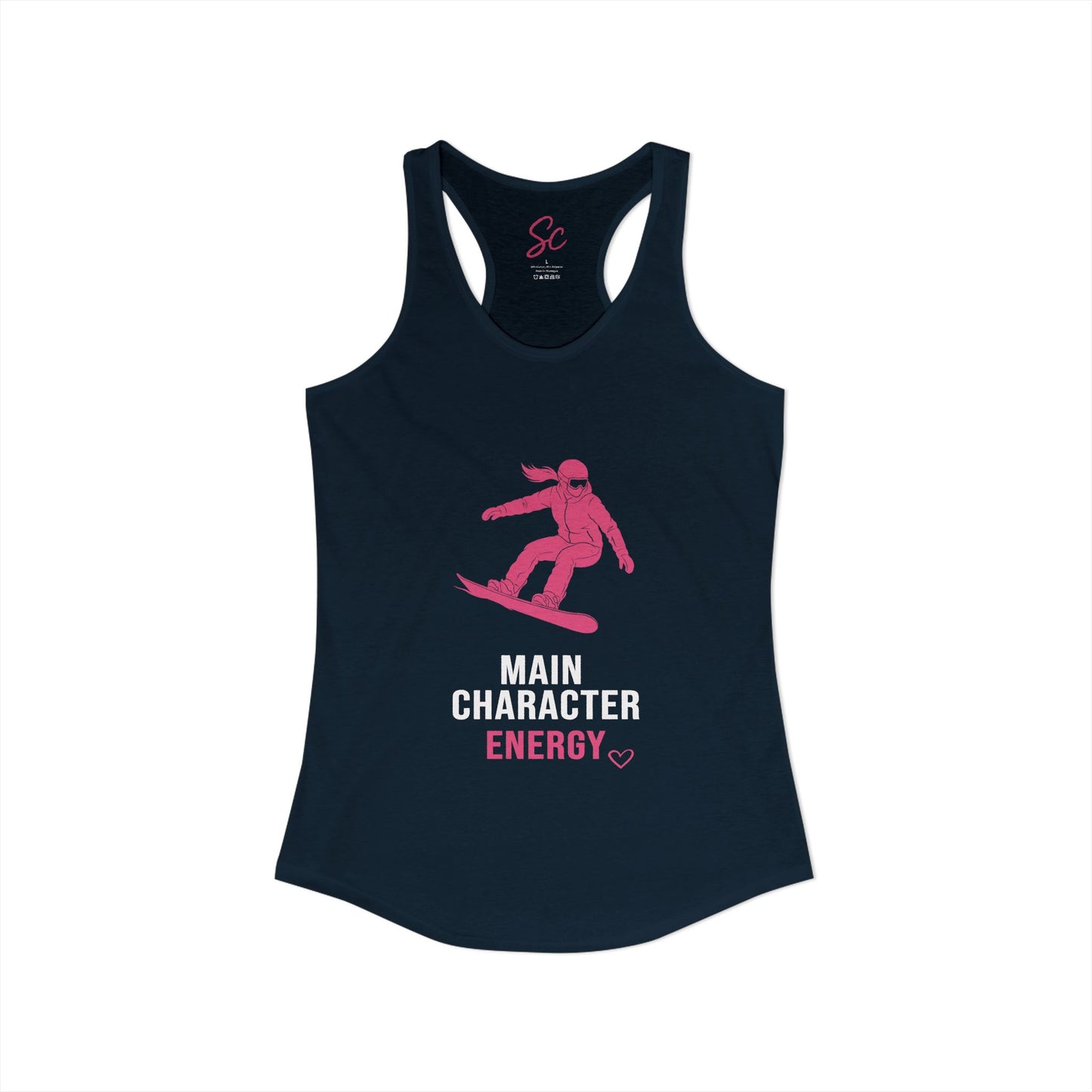 Main Character Energy - Snowboard Racer Back Tank