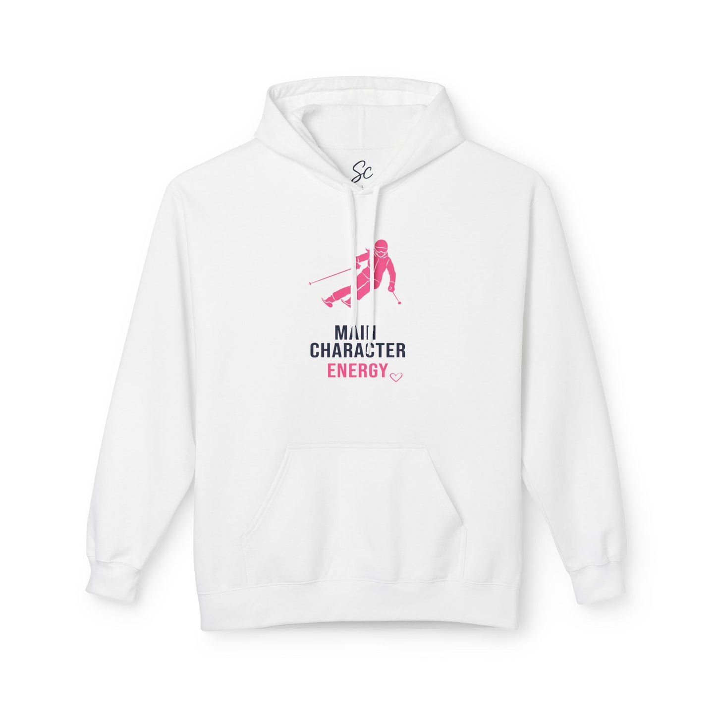 Main Character Energy - Ski Hoodie
