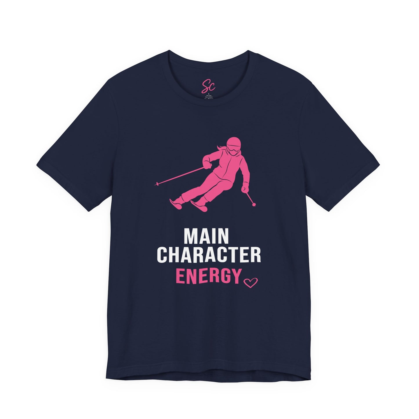 Main Character Energy - Ski T