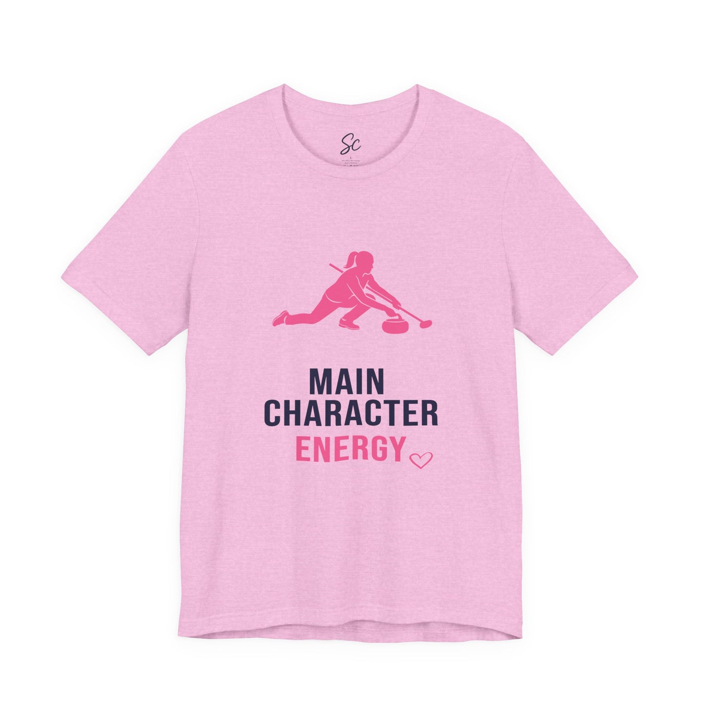 Main Character Energy - Curling  T